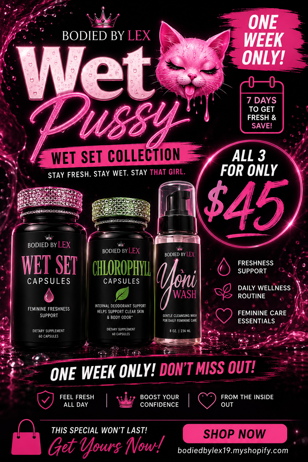 Wet Set Collection special $45