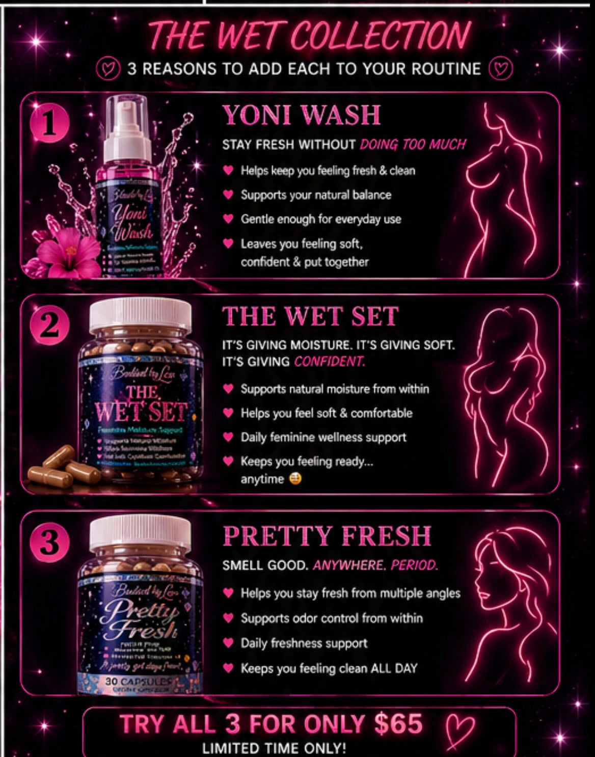 All 3 for $65 💦Wet Collection